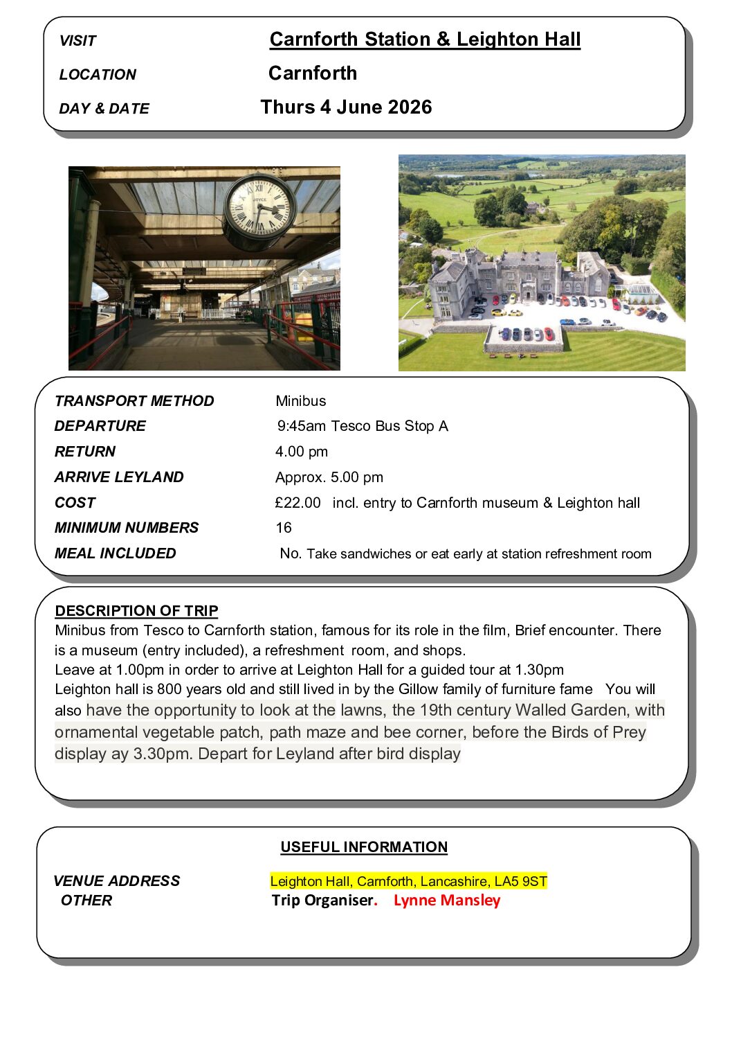 04 JUNE 2026 (Thurs) – Carnforth Station & Leighton Hall, Carnforth